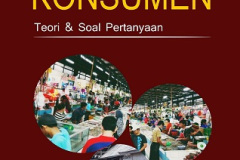 Perilaku Konsumen: Teori & Soal Pertanyaan